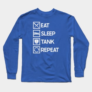 Eat Sleep Tank Long Sleeve T-Shirt